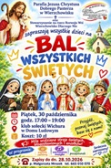 30 października „Bal Wszystkich Świętych” 30 października „Bal Wszystkich Świętych”